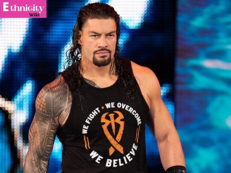 Roman Reigns Ethnicity, Parents, Wiki, Biography, Age, Wife, Children, Net Worth & More