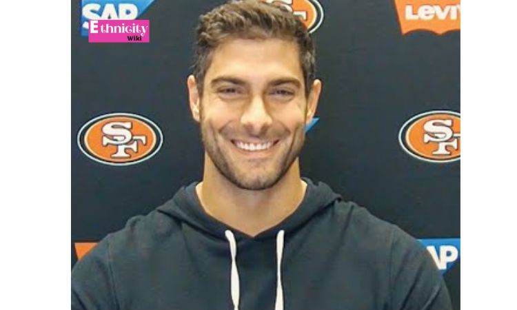 Who Is Jimmy Garoppolo Dating? Age, Height, Parents, Siblings, Net Worth